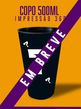 COPO 500ML IMPRESSÃO 360